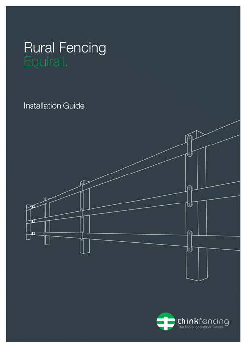 Equirail-Installation-Guide Equirail Installation Guide - Installation - Horse Fencing Australia